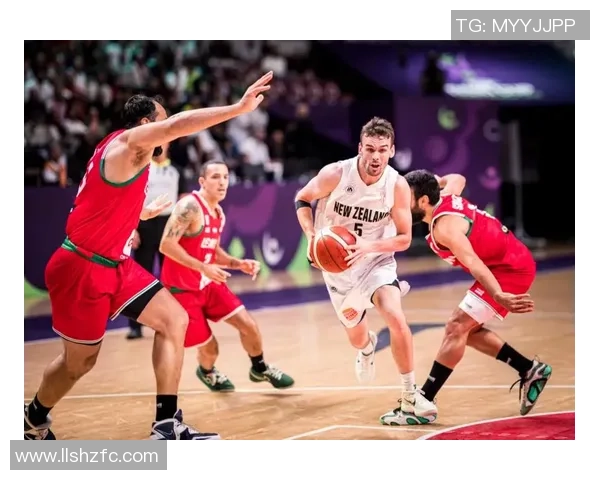 男篮蓝队对阵新西兰直播全程回顾及精彩瞬间分析