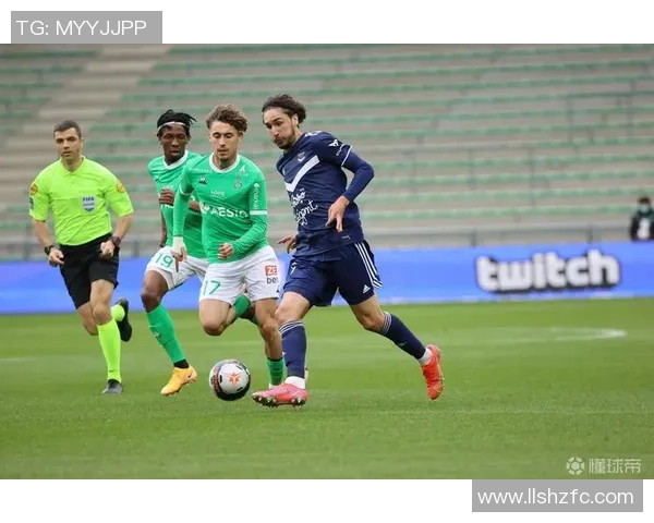 法甲激战波尔多迎战安格斯双方争夺关键积分之战